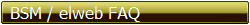BSM / elweb FAQ